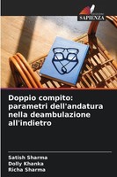 Doppio Compito: Parametri Dell'andatura Nella Deambulazione All'indietro Dolly K