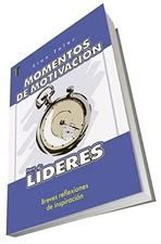 MOMENTOS DE MOTIVACION PARA LIDERES (SPANISH EDITION) By Stan Toler *BRAND NEW*