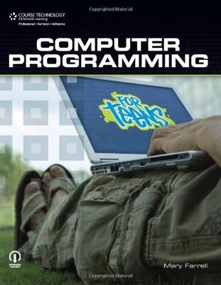 Computer Programming for Teens - Farrell, Mary E. - Good - See condition not...