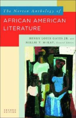 The Norton Anthology of African American Literature - Paperback - GOOD