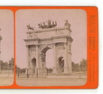 Milan Arco della Pace Costruito col Diseno Cagnoia Italy G. Brogi Stereoview