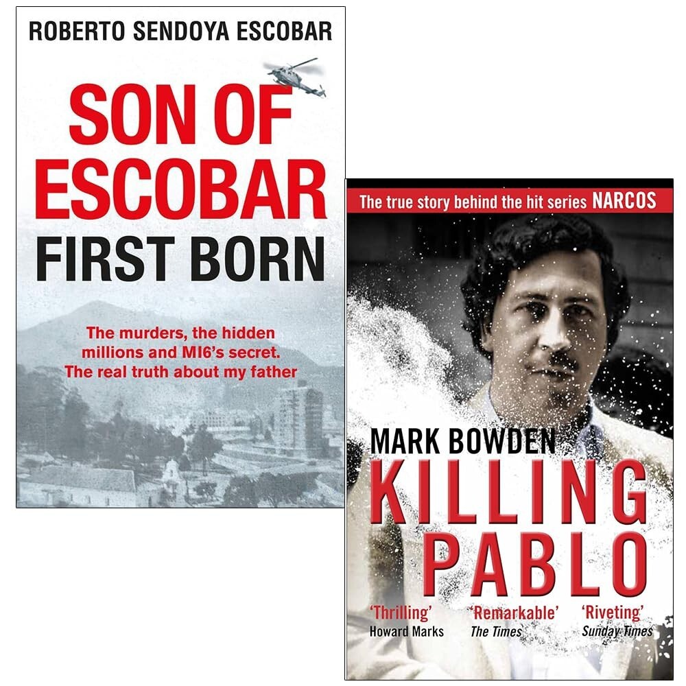 Killing Pablo Mark Bowden, Son of Escobar First Born Roberto Sendoya 2 Books Set
