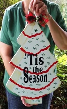 17" Tis the Season Christmas Tree Cake WINTER SIGN Door Hanger Plaque