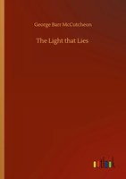 George Barr Mccutcheon | The Light That Lies | Taschenbuch | Englisch (2020)