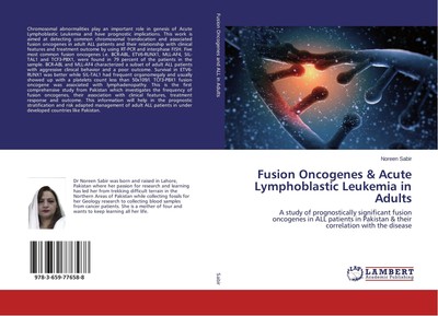 Fusion Oncogenes & Acute Lymphoblastic Leukemia in Adults Noreen Sabir