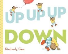 Up, Up, Up, Down! von Gee, Kimberly | Buch | Zustand sehr gut