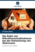 Die Rolle Von Mikrofinanzinstitutionen Bei Der Entwicklung Von Wohnraum Abwe