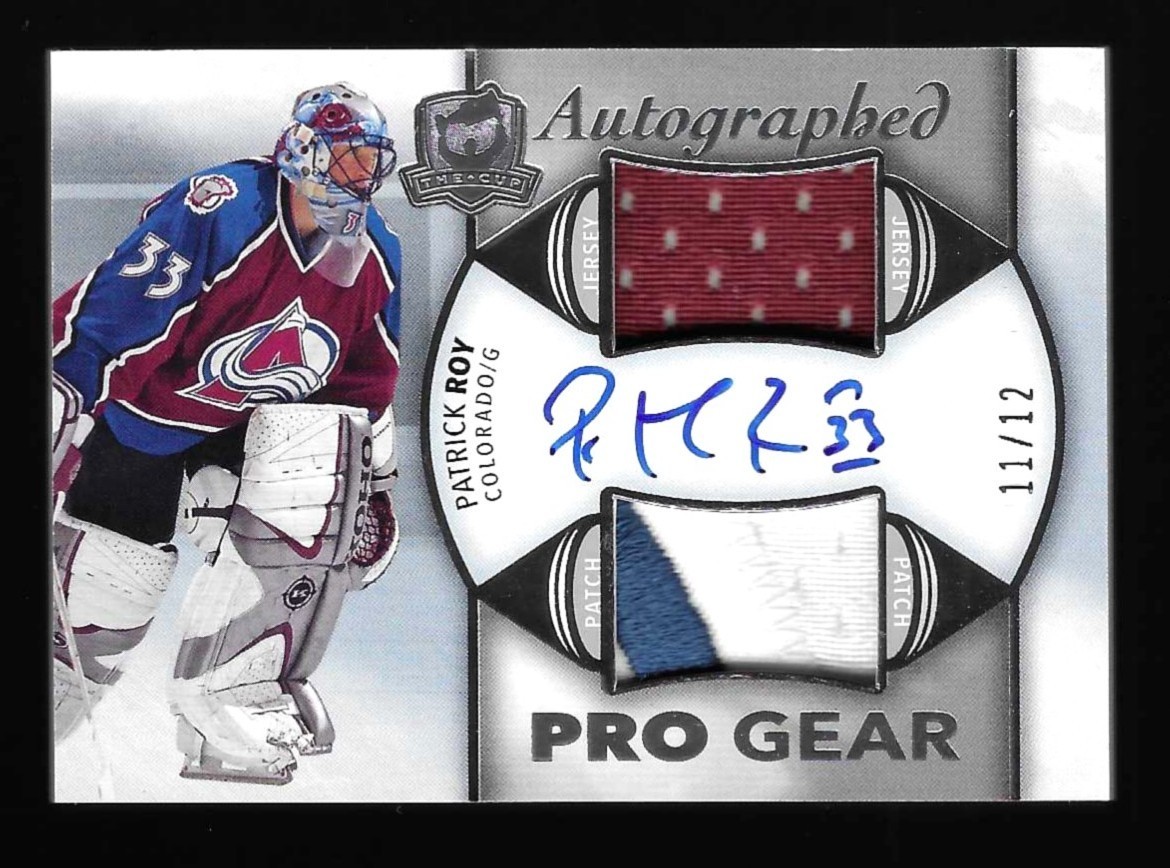 Patrick Roy 2021-22 The Cup Autograph Prime Patch Dual Pro Gear #11/12 Avalanche