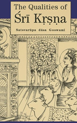 The Qualities of Sri Krsna: Illustrated - Paperback NEW Goswami, Satsva 01/12/19