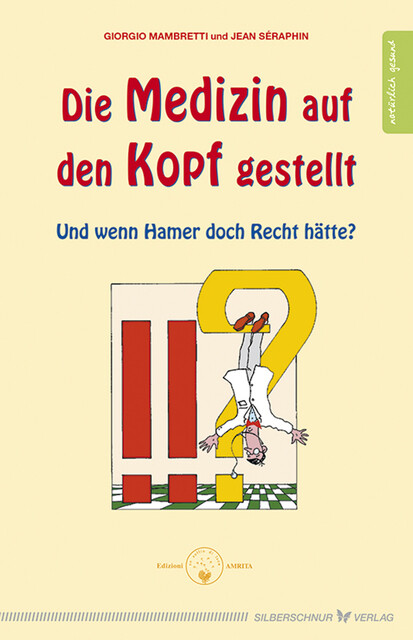 Thumbnail - Giorgio Mambretti Die Medizin Auf Den Kopf Gestellt