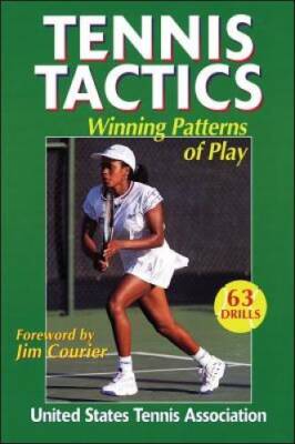 Tennis Tactics: Winning Patterns of Play - Paperback - GOOD
