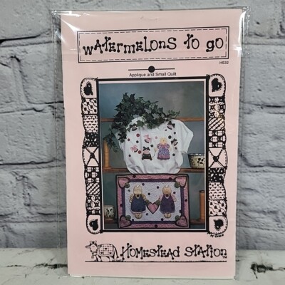 Watermelons To Go 1991 Homestead Station Quilt Pattern / Instruction Sheet