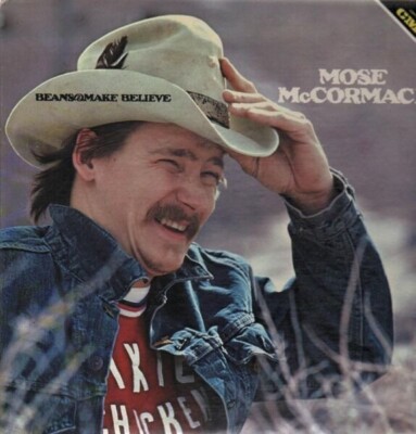 Mose McCormack Beans & Make Believe CMH Vinyl LP