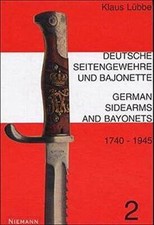 Lübbe Deutsche Seitengewehre und Bajonette 1740-1945 Blankwaffen