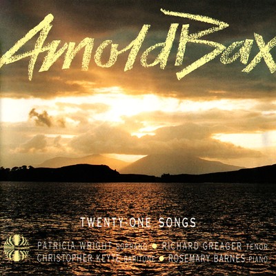 Patricia Wright; Christopher K - Arnold Bax 21 Songs [CD]