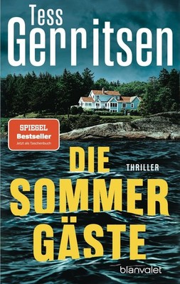 Tess Gerritsen Die Sommergäste