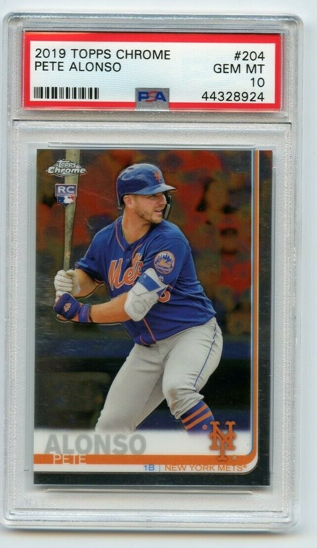 2019 Topps Chrome Pete Alonso New York Mets RC Rookie PSA 10 #204
