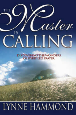 Master is Calling - Paperback By Lynne Hammond - GOOD