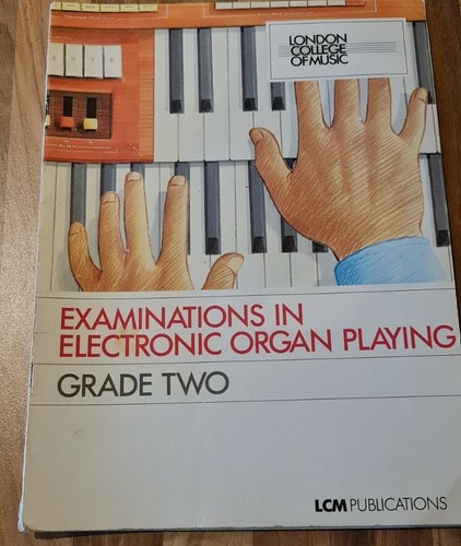 London College Of Music Examinations in electronic organ playing Grade Two LCM