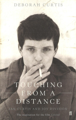 Touching from a Distance von Deborah Curtis (2007, Taschenbuch, englisch)