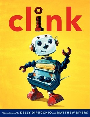 Clink: A Heartwarming Story About a Robot and Friendship for Kids (Ages 4-8)...