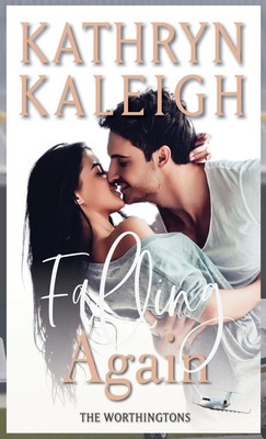 Falling Again von Kathryn Kaleigh 9781088106440 NEU 