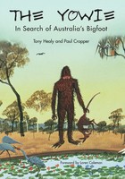 The Yowie In Search Of Australia's Bigfoot Tony Healy (U. A.) Taschenbuch 2006