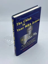 The Chink in Your MBA Armor What They Didn't Teach You about Customer-Market