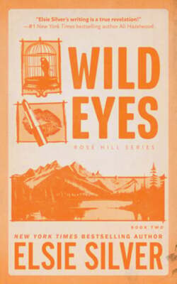 Wild Eyes (Deluxe Edition) by Elsie Silver: Used