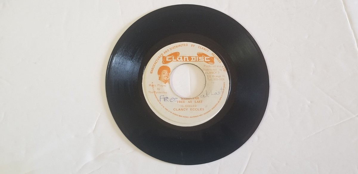 Reggae 45s Clancy Eccles - Halilujah Free At Last / Sha-Laa