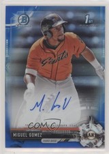 2017 Bowman Chrome Prospect Blue Refractor 30/150 Miguel Gomez #CPA-MG Auto s3g