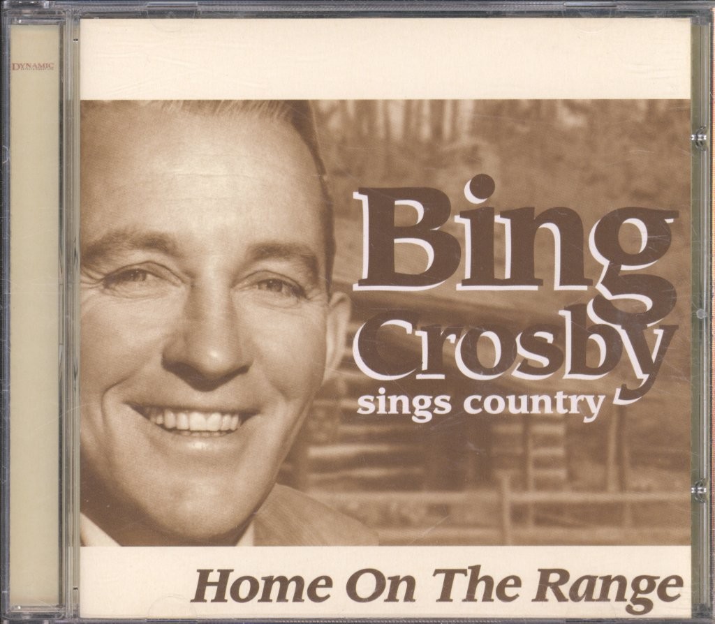 Bing Crosby Sings Country: Home On the Range CD UK Dynamic 2004 DYN2121