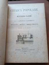 1886 - Chimica Popolare - Sonzogno 227 incisioni - anno 1886