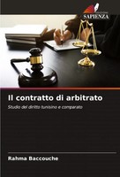 Rahma Baccouche | Il Contratto Di Arbitrato | Taschenbuch | Italienisch (2023)