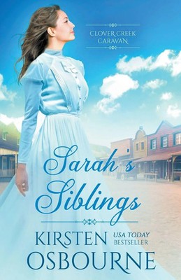 Sarah's Siblings Kirsten Osbourne Taschenbuch Clover Creek Caravan Englisch 2022