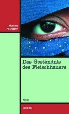 Hussain Al-Mozany | Das Geständnis des Fleischhauers | Taschenbuch | Deutsch