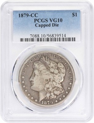 1879-CC Morgan Silver Dollar Capped Die VG10 PCGS