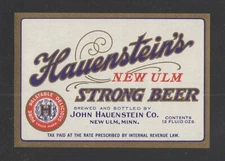 1930s HAUENSTEINS NEW ULM MINN STRONG BEER 12 OZ LABEL TAX PAID 3" x 4 1/4" NOS