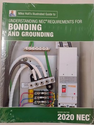 Bonding and Grounding 2020 NEC Mike holt