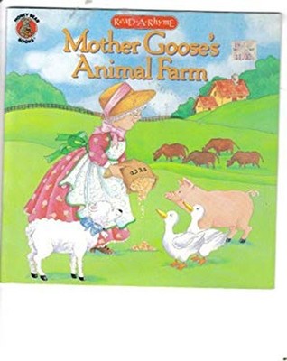 Mother Goose's Animal Farm Hardcover