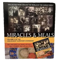 Miracles and Meals The Holocaust Survivor Cookbooks - hardcover Caras, Joann...