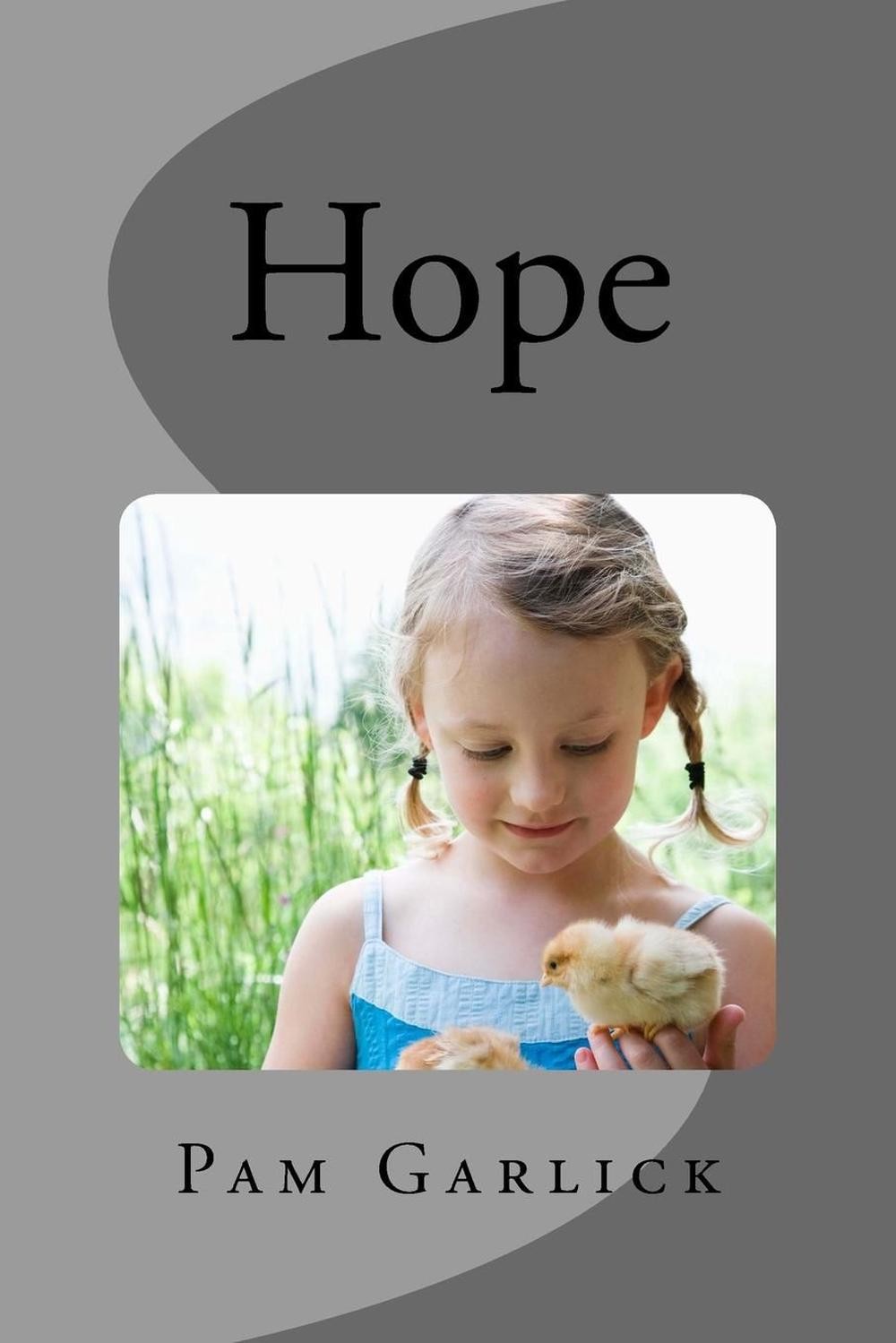 Hope by Pam Garlick (English) Paperback Book