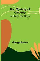 George Barton | The Mystery Of Cleverly | Taschenbuch | Englisch (2024)