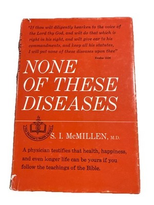 None of These Diseases  by M.D., S.I. McMillen Spire Books