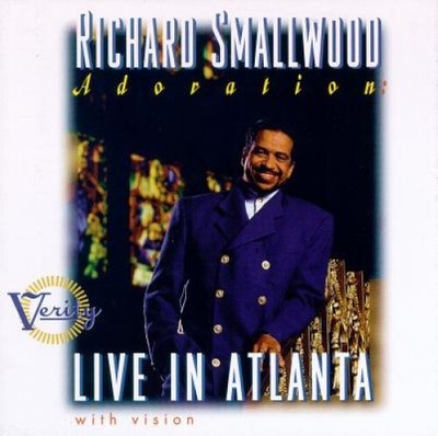Richard Smallwood: Anbetung, lebe in Atlanta von Richard Smallwood [CD]