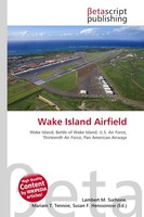 Lambert M. Surhone (U. A.) | Wake Island Airfield | Taschenbuch | Englisch