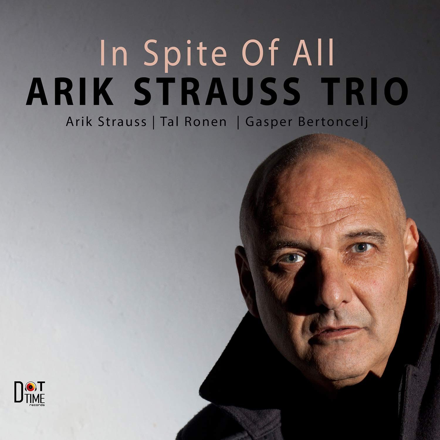 Arik Strauss In Spite of All CD DT9053 NEW