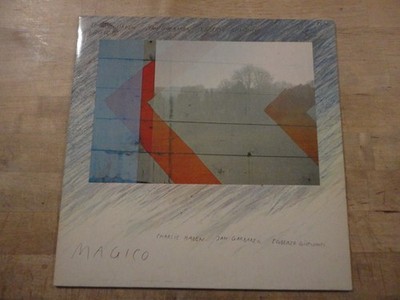 Charlie Haden, Jan Garbarek, Egberto Gismonti   Magico, ECM Records, Germany1980