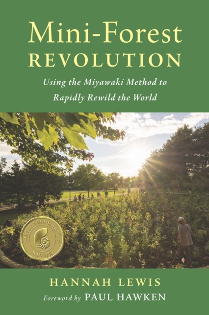 Mini-Forest Revolution by Hannah Lewis (Paperback Book)