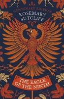 The Eagle Of The Ninth | Centenary Edition | Rosemary Sutcliff | Englisch | Buch